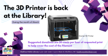 3D Printer in Library during March